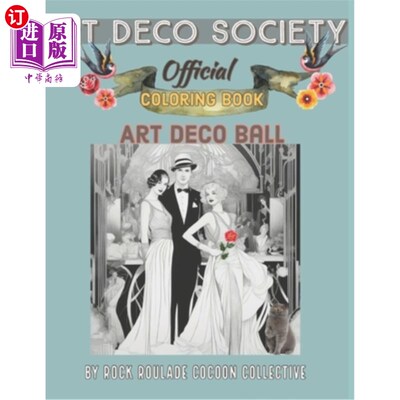 海外直订Art Deco Society Official: Deco Ball: Coloring Book 装饰艺术协会官方：装饰球：着色书
