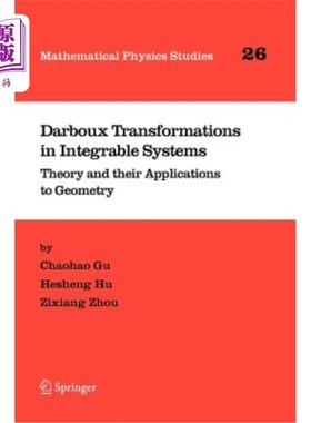 海外直订Darboux Transformations in Integrable Systems: Theory and Their Applications to