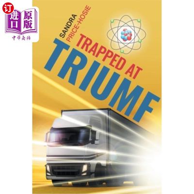 海外直订Trapped at TRIUMF 困在TRIUMF