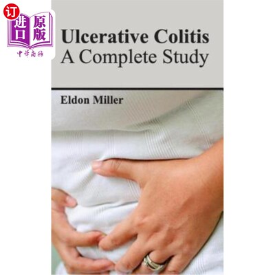 海外直订医药图书Ulcerative Colitis: A Complete Study 溃疡性结肠炎：一项完整的研究