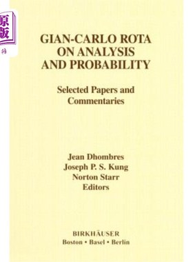 海外直订Gian-Carlo Rota on Analysis and Probability: Selected Papers and Commentaries 吉安·卡洛·罗塔论分析和概率：