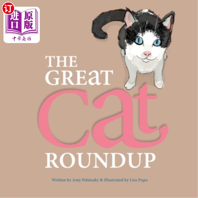 海外直订The Great Cat Roundup 猫的大围捕