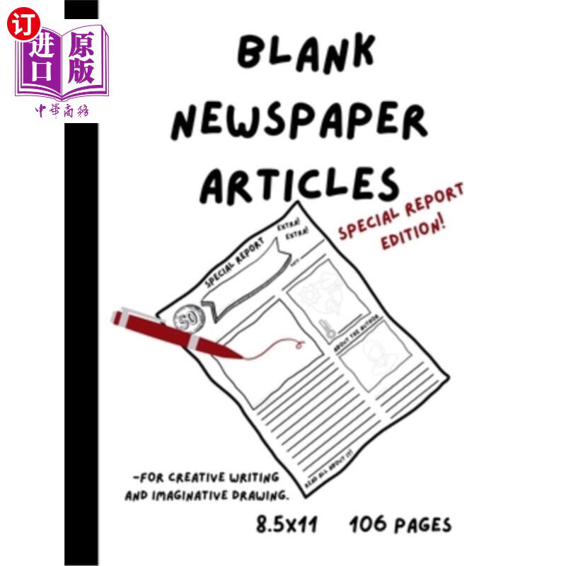 海外直订Blank Newspaper Articles for Creative Writing and Imaginative Drawing 空白报纸文章的创意写作和富有想象力的