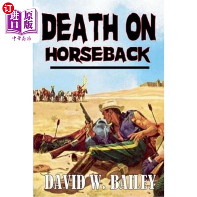海外直订Death On Horseback 死在马背上