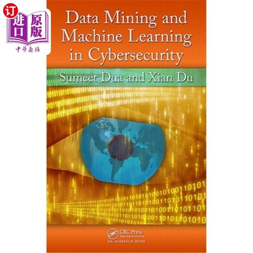 海外直订Data Mining and Machine Learning in Cybersecurity 安全中的数据挖掘和机器学习