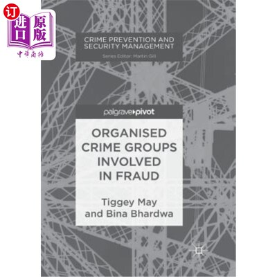 海外直订Organised Crime Groups Involved in Fraud 参与诈骗的有组织犯罪集团