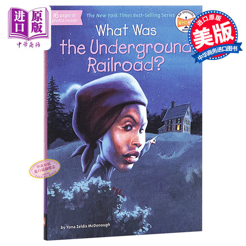 【中商原版】地下铁路是什么? 英文原版 What Was The Undergrou(ww) 英文原版书 儿童读物 Yona Zeldis McDonough