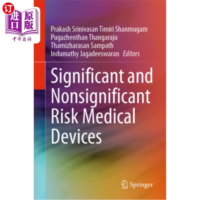 海外直订医药图书Significant and Nonsignificant Risk Medical Devices Significant and Nonsignificant Risk