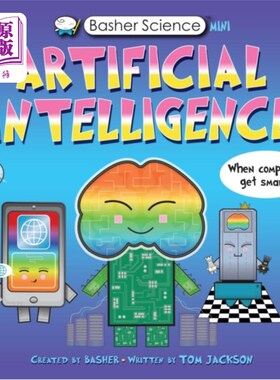 海外直订Basher Science Mini: Artificial Intelligence Basher Science Mini:人工智能