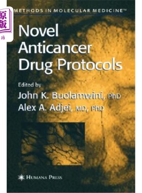 海外直订医药图书Novel Anticancer Drug Protocols 新型抗癌药物协议