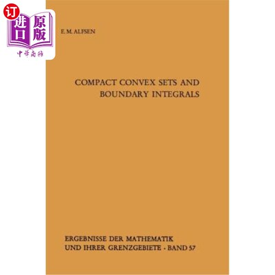 海外直订Compact Convex Sets and Boundary Integrals 紧凸集与边界积分
