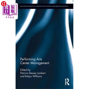 海外直订Performing Arts Center Management 演艺中心管理