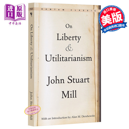【中商原版】论自由 英文原版 经典文学 On Liberty and Utilitarianism (Bantam Classics) John Stuart Mill