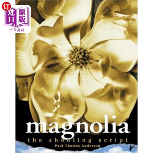 海外直订Magnolia: The Shooting Script 木兰花：拍摄剧本