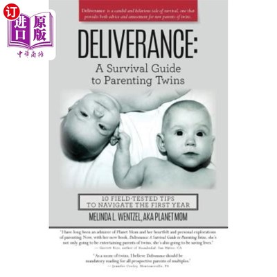 海外直订Deliverance: A Survival Guide to Parenting Twins: 10 Field-Tested Tips to Naviga 拯救：养育双胞胎的生存指南