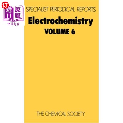 海外直订Electrochemistry: Volume 6 电化学：第6卷