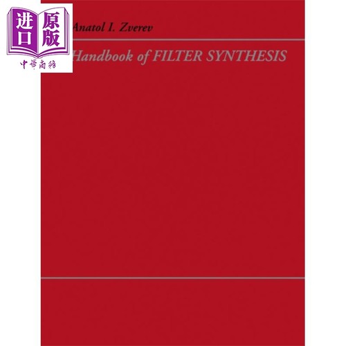 现货 滤波器综合手册 Handbook Of Filter Synthesis 英文原版 Anatol Zverev【中商原版】