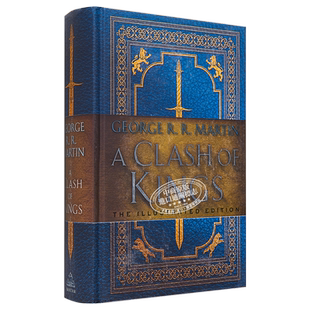 列王的纷争 冰与火之歌豪华插图版系列2 英文原版 A Clash of Kings The Illustrated Edition George R R Martin【中商原版?
