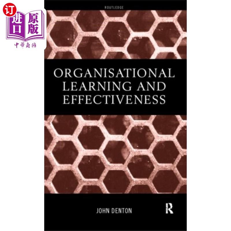 海外直订Organisational Learning and Effectiveness 组织学习和有效性