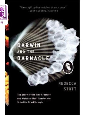 海外直订Darwin and the Barnacle: The Story of One Tiny Creature and History's Most Spect 达尔文与藤壶：一种微小生物