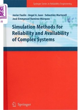 海外直订Simulation Methods for Reliability and Availability of Complex Systems 复杂系统可靠性和可用性的仿真方法