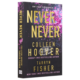 科林胡佛 塔琳费舍尔 理想的地方 永不永不 英文原版 Never Never Colleen Hoover Tarryn Fisher 北美晋江文学爱情小说言情?