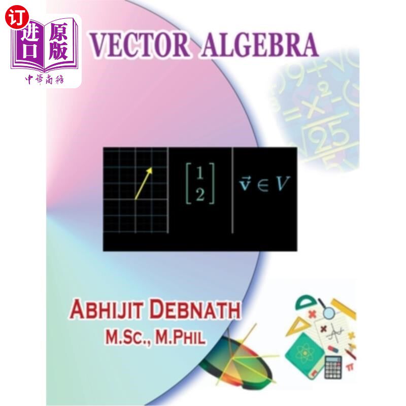 海外直订Vector Algebra: Vector Algebra 向量代数：向量代数