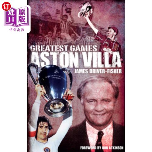 海外直订Aston Villa Greatest Games 阿斯顿维拉最伟大的比赛