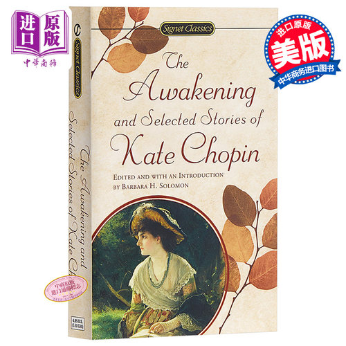 觉醒 英文原版 The Awakening and Selected Stories of Kate Chopin Kate Chopin Penguin Books Australia Ltd 经典文学