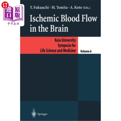 海外直订医药图书Ischemic Blood Flow in the Brain 脑缺血血流
