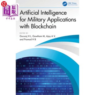 海外直订Artificial Intelligence for Military Applications with Blockchain 基于区块链的军事应用人工智能