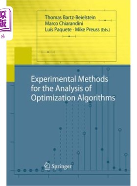 海外直订Experimental Methods for the Analysis of Optimization Algorithms 优化算法分析的实验方法