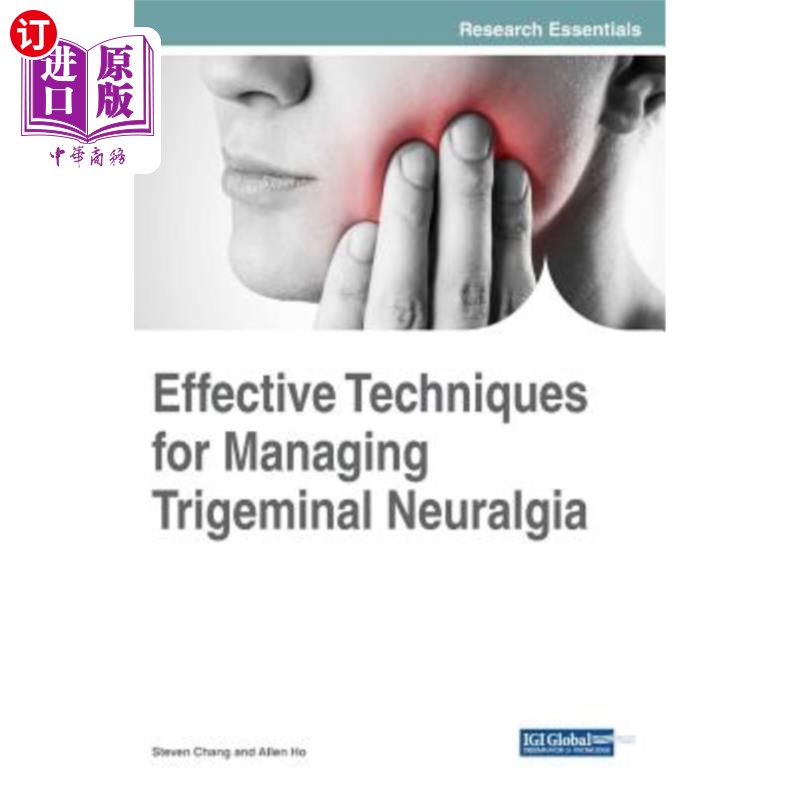 海外直订医药图书Effective Techniques for Managing Trigeminal Neuralgia 治疗三叉神经痛的有效方法