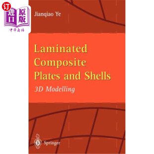 and Shells 海外直订Laminated 叠层复合材料板和壳 Plates Modelling 三维建模 Composite