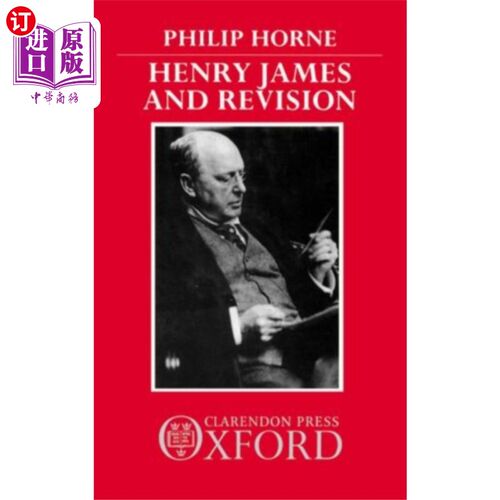 海外直订Henry James and Revision 亨利·詹姆斯与修正