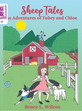 海外直订Sheep Tales: The Adventures of Tobey and Chloe