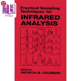 Sampling for 海外直订Practical Techniques 红外分析实用取样技术 Infrared Analy...