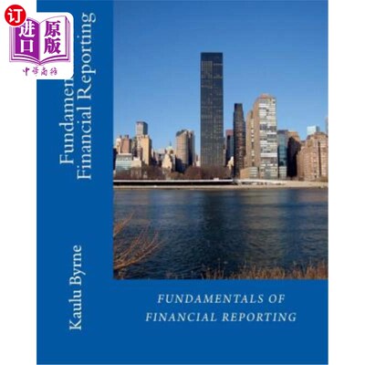 Fundamentals of Financial Reporting 财务报告基础【中商原版】