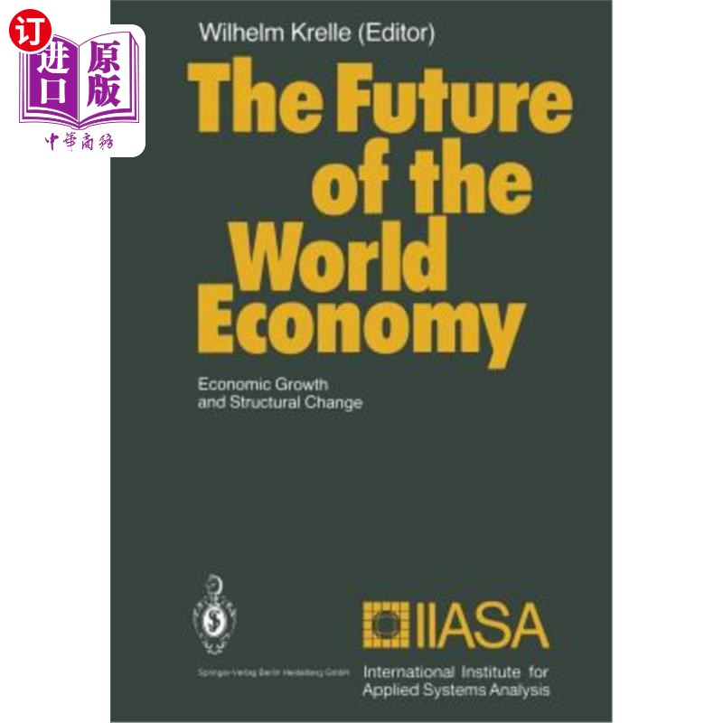 海外直订The Future of the World Economy: Economic Growth and Structural Change 世界经济的未来:经济增长和结构变化