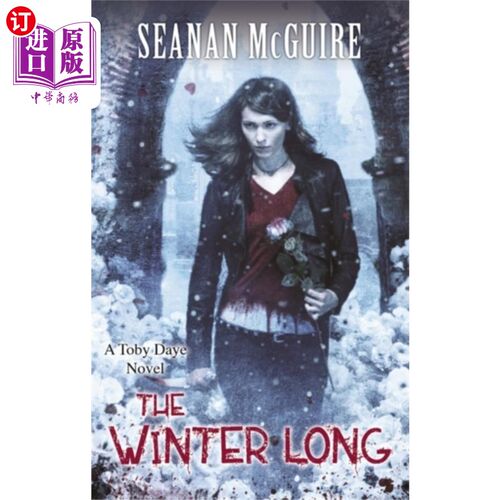 海外直订Winter Long (Toby Daye Book 8) 《冬龙》(托比·大冶书八)