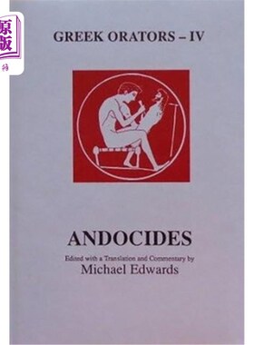 海外直订Greek Orators IV: Andocides 希腊演说家四：安多西德