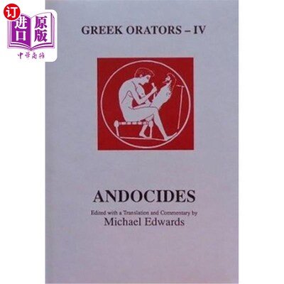 海外直订Greek Orators IV: Andocides 希腊演说家四：安多西德