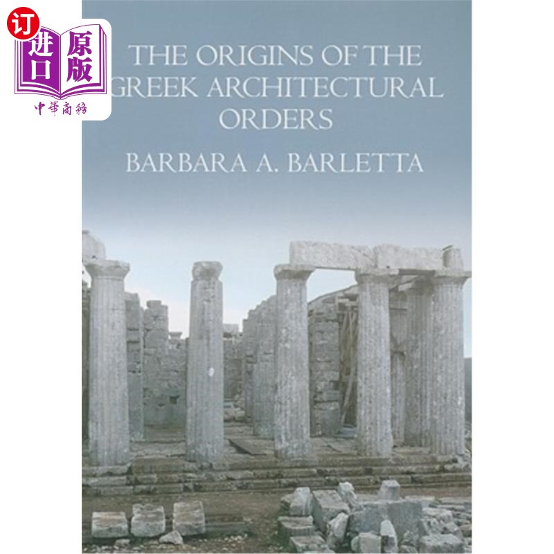 海外直订The Origins of the Greek Architectural Orders 希腊建筑秩序的起源