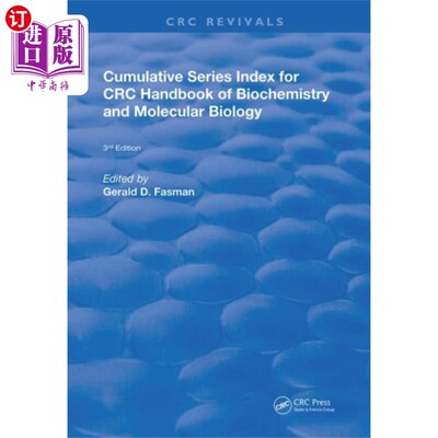 海外直订Cumulative Series Index for CRC Handbook of Bioc... 生物化学和分子生物学手册累积系列索引