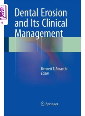 海外直订医药图书Dental Erosion and Its Clinical Management 牙侵蚀及其临床处理