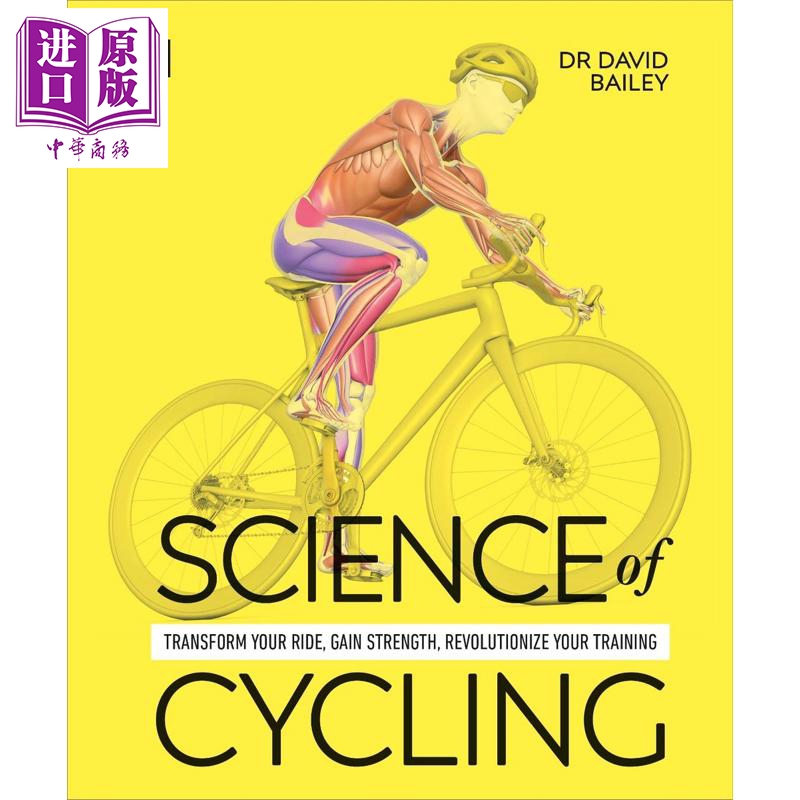 预售 DK骑行科学 英文原版 Science of Cycling Transform Your Ride Gain Strength Revolutionize Your Training【中商原版】