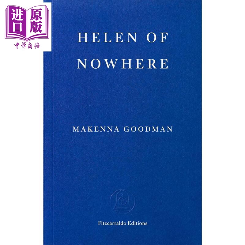 预售 无名海伦 2026年布克奖长名单 Helen of Nowhere 玛肯娜·古德曼 英文原版 Makenna Goodman【中商原版】