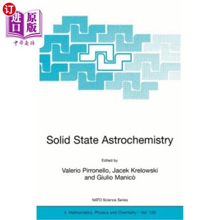 海外直订Solid State Astrochemistry 固态天体化学