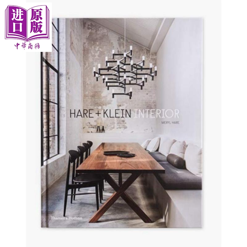 Hare + Klein Interior 进口艺术 澳大利亚室内设计公司 设计集【中商原版】
