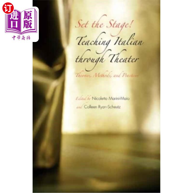 海外直订Set the Stage!: Teaching Italian Through Theater 准备好舞台!:通过戏剧教授意大利语